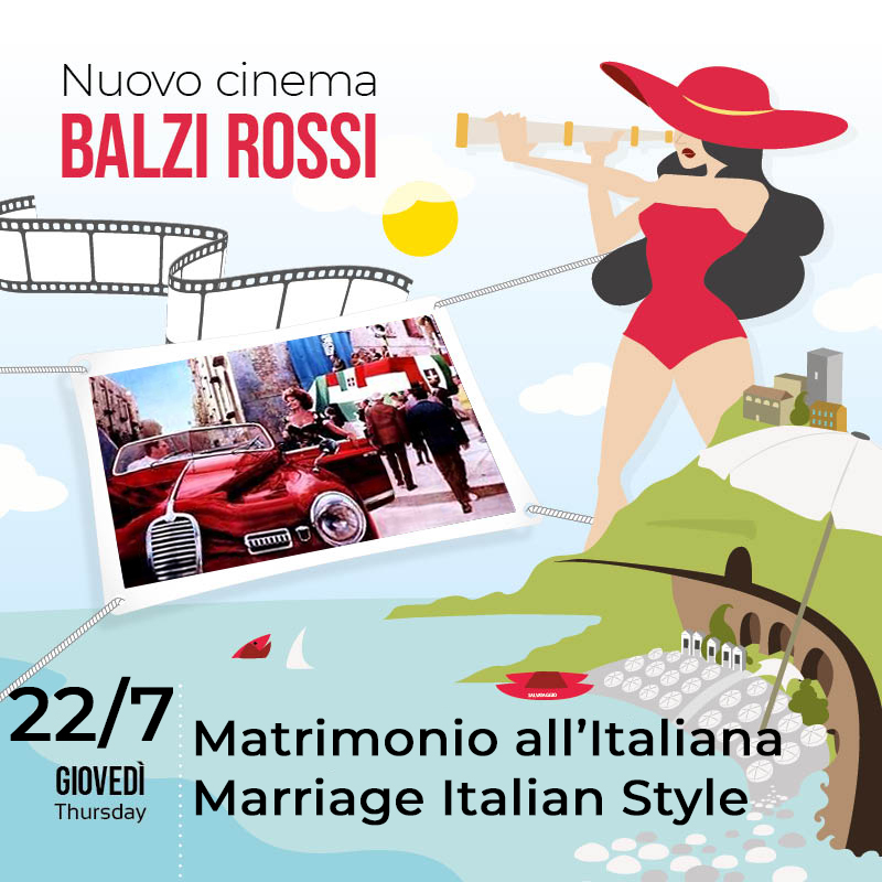 MARRIAGE ITALIAN STYLE – 22 July